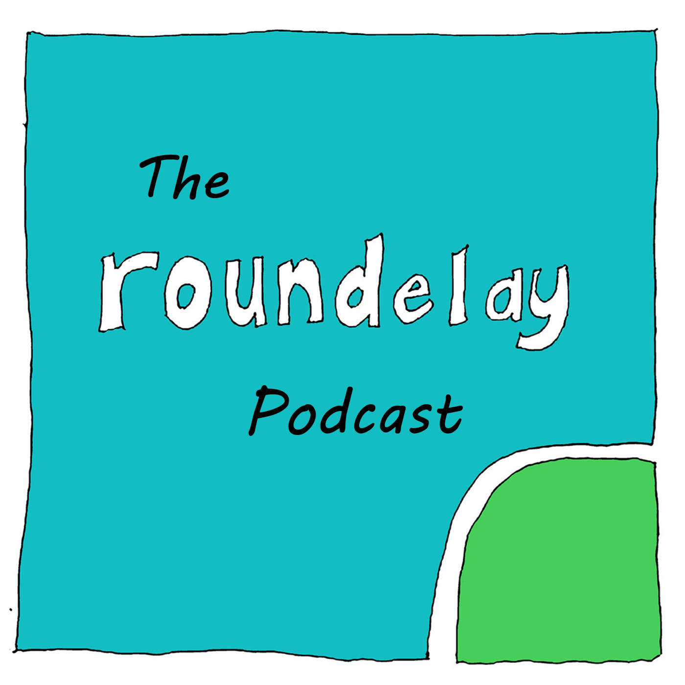The Roundelay Podcast